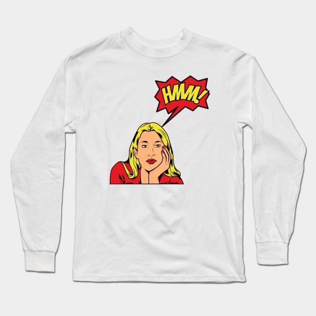 Pop art Hmm! Long Sleeve T-Shirt by TheStuff